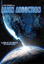   / Alien Abduction (2005).:    :   ,  ...