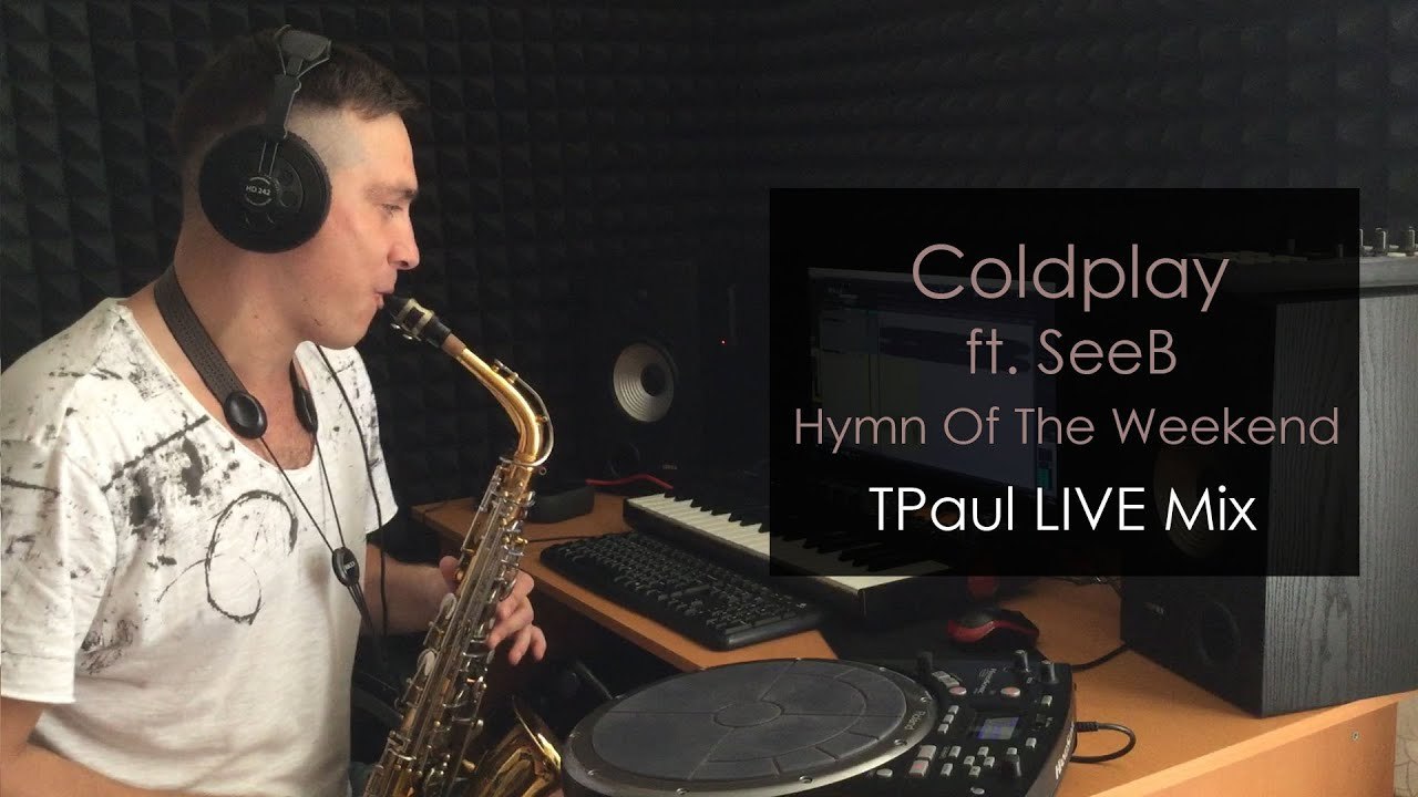 Coldplay ft. SeeB - Hymn Of The Weekend (TPaul LIVE Mix) https://fotostrana.ru/away?to=/sl/YyM3